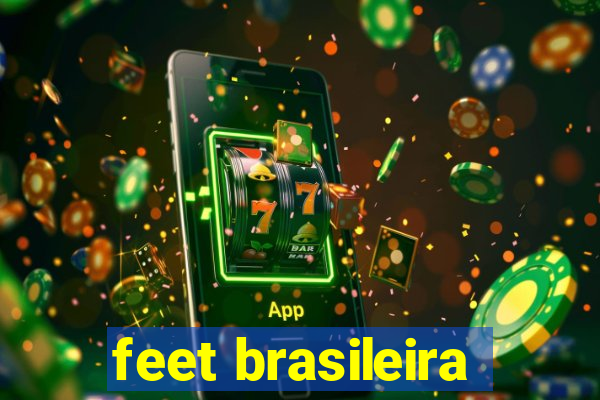 feet brasileira